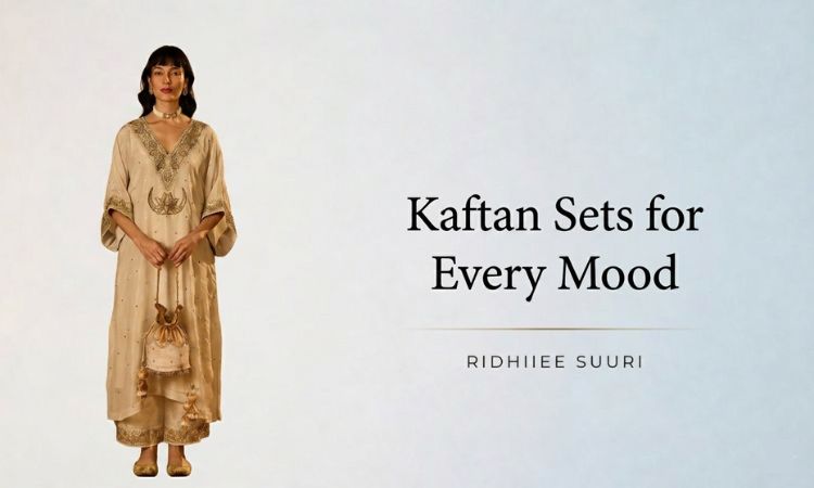 Kaftan Sets for Every Mood